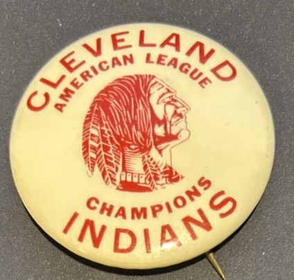 VINTAGE CLEVELAND INDIANS PIN - AMERICAN LEAGUE CHAMPIONS