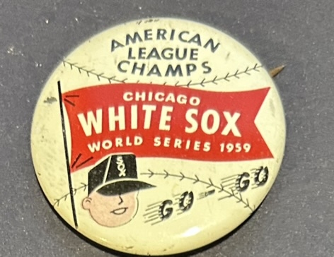 VINTAGE CHICACO WHITE SOX PIN- 1959 WORLD SERIES