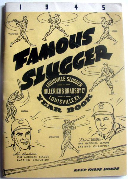1945 FAMOUS SLUGGER YEAR BOOK