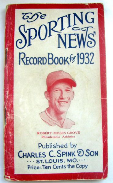 1932 THE SPORTING NEWS RECORD BOOK w/LEFTY GROVE COVER