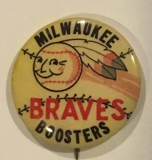 50's MILWAUKEE BRAVES BOOSTERS PIN