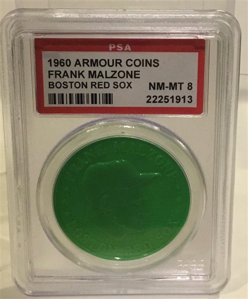 1960 FRANK MALZONE BOSTON RED SOX ARMOUR COIN w/PSA NEAR MINT 8