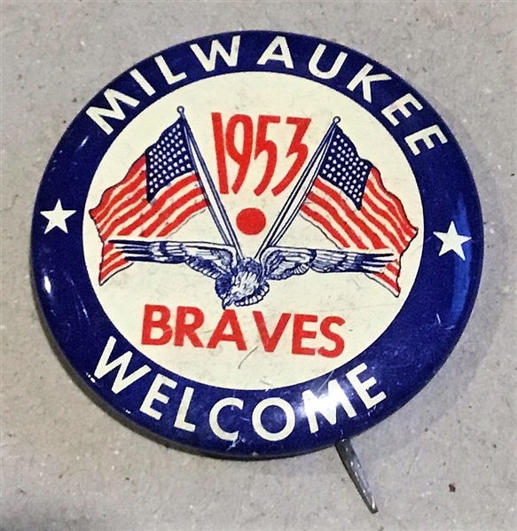 1953 MILWAUKEE BRAVES WELCOME PIN