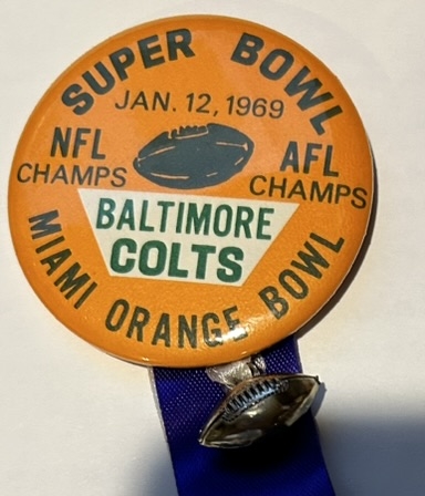 VINTAGE 1969 BALTIMORE COLTS SUPER BOWL III PIN