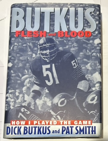 DICK BUTKUS AUTOGRAPHED BOOK w/CAS COA