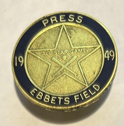 VINTAGE 1949 ALL-STAR GAME PRESS PIN @ EBBETS FIELD