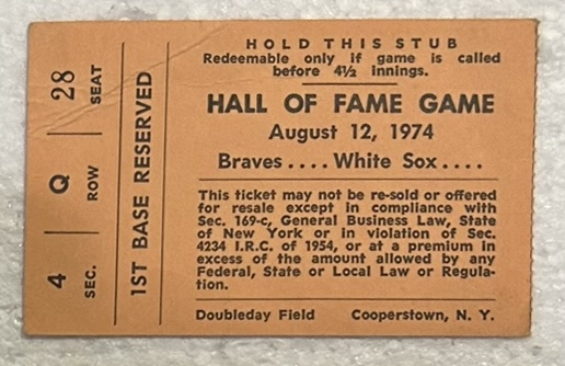 VINTAGE 1974 HALL OF FAME GAME TICKET- MANTLE INDUCTION