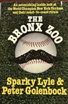 SPARKY LYLE "THE BRONX ZOO" SIGNED BOOK w/COA