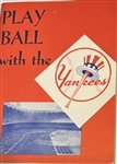 1959 "PLAY BALL WITH THE YANKEES" RECRUITMENT BOOKLET- RARE!