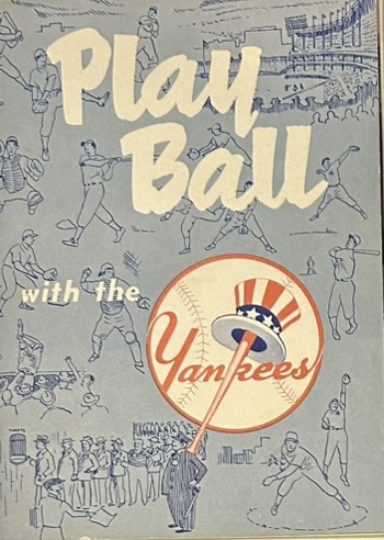 1952 PLAY BALL WITH THE YANKEES RECRUITMENT BOOKLET