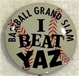 1968 "I BEAT YAZ" - CARL YASTZEMSKI PIN