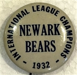 1932 NEWARK BEARS "INTERNATIONAL CHAMPIONS" PIN