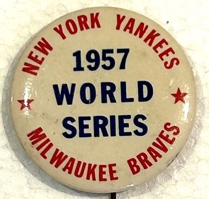 1957 WORLD SERIES PIN- BRAVES vs YANKEES