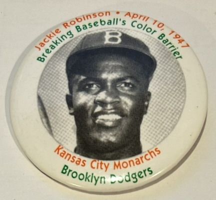 JACKIE ROBINSON BROOKLYN DODGERS/K.C. MONARCHS PIN