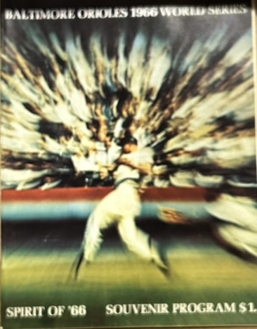 1966 WORLD SERIES PROGRAM - ORIOLES vs DODGERS