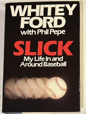 WHITEY FORD SIGNED BOOK SLICK w/CAS COA