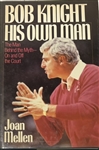 BOB KNIGHT SIGNED BOOK "HIS OWN MAN" w/CAS COA